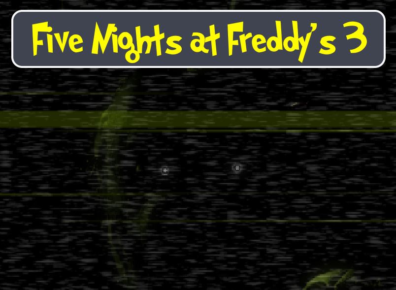 Five Nights at Freddy's 3